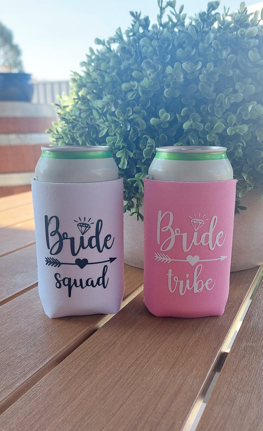 Bride Tribe or Bride Squad Stubby Holder