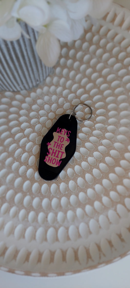 Keys to the Sh** Show- Motel Keychain